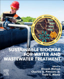Sustainable Biochar for Water and Wastewater Treatment Book