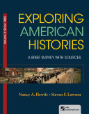 Exploring American Histories  A Brief Survey with Sources  Volume II
