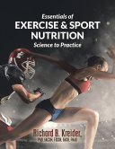 Essentials of Exercise & Sport Nutrition: Science to Practice Book Richard B. Kreider PhD FACSM FISSN FNAK