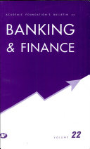 Academic Foundation S Bulletin On Banking And Finance Volume  22