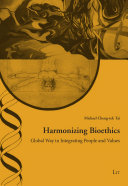 Harmonizing Bioethics