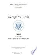 George W Bush Bk 2 July 1 To December 31 2003