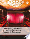 Planning and Management of Meetings, Expositions, Events and Conventions, Global Edition