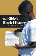 The Bible s Black History