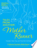 Tales From Another Mother Runner