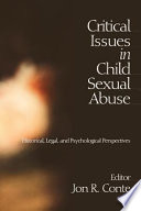 Critical Issues in Child Sexual Abuse Book