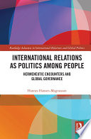 International Relations As Politics among People