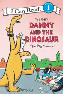 Danny and the Dinosaur: The Big Sneeze Pdf/ePub eBook