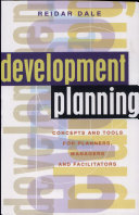 Development Planning Concepts and Tools for Planners, Managers and Facilitators