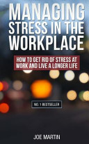 Managing Stress in the Workplace Book