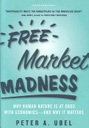 Free Market Madness