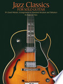 Jazz Classics for Solo Guitar  Songbook  Book