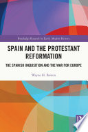 Spain and the Protestant Reformation