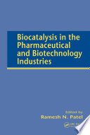 Biocatalysis in the Pharmaceutical and Biotechnology Industries Book