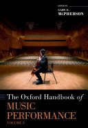 The Oxford Handbook of Music Performance, Volume 2