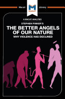 An Analysis of Steven Pinker's The Better Angels of Our Nature