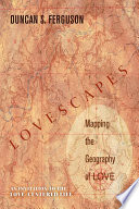 Lovescapes  Mapping the Geography of Love