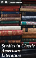 Studies in Classic American Literature [Pdf/ePub] eBook