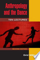 Anthropology and the Dance