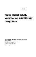 Facts about Adult, Vocational, and Library Programs