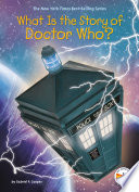 What Is the Story of Doctor Who 