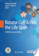 Rotator Cuff Across the Life Span Book