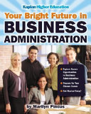 Your Bright Future in Business Administration