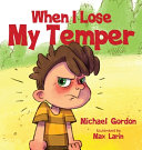 When I Lose My Temper Book