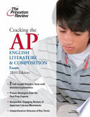 Cracking the AP English Literature & Composition Exam