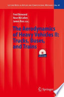 The Aerodynamics of Heavy Vehicles II  Trucks  Buses  and Trains Book
