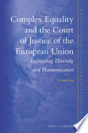 Complex equality and the Court of Justice of the European Union
