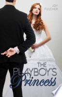 The Playboy s Princess Book