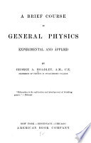 A Brief Course in General Physics  Experimental and Applied Book