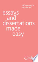Essays and Dissertations Made Easy  Flash Book