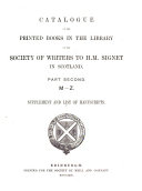 Catalogue of the Printed Books in the Library of the Society of Writers to H  M  Signet in Scotland