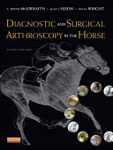 Diagnostic and Surgical Arthroscopy in the Horse - E-Book
