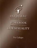 InfoTrac College Edition Workbook for Crooks and Baur's Our Sexuality, Ninth Edition