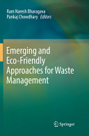 Emerging and Eco Friendly Approaches for Waste Management Book