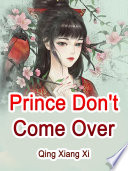 Prince  Don t Come Over Book PDF