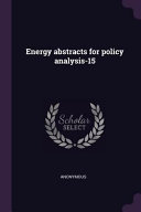 Energy Abstracts for Policy Analysis-15