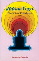 Jñāna-yoga, the Way of Knowledge