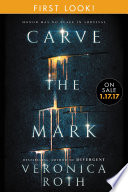 Carve the Mark  Free Chapter First Look