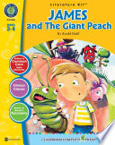 James and the Giant Peach   Literature Kit Gr  3 4