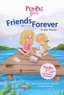 Pen Pal Gals  Friends Forever Book