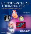 Cardiovascular Therapeutics: A Companion to Braunwald's ...