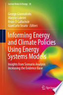 Informing Energy and Climate Policies Using Energy Systems Models Book