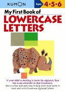 My First Book of Lowercase Letters Book