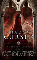 Shadow Cursed