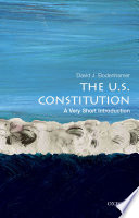 The U  S  Constitution  a Very Short Introduction Book
