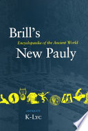 Brill's New Pauly, Antiquity, Volume 7 (K-Lyc)